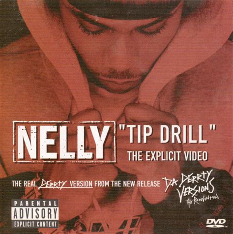 tip drill nelly video|Nelly